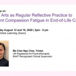 Workshop on Using Arts as Regular Reflective Practice to Prevent Compassion Fatigue in End-of-Life Care