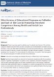 Effectiveness of Educational Programs on Palliative and End-of-life Care in Promoting Perceived Competence Among Health and Social Care Professionals Effectiveness of Educational Programs on Palliative and End-of-life Care in Promoting Perceived Competence Among Health and Social Care Professionals